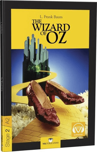 The Wizard of Oz - Stage 2 L. Frank Baum