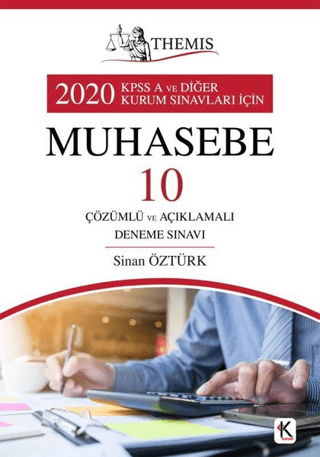 Themis 2020 KPSS A ve Diğer Kurum Sınavları İçin Muhasebe 10 Çözümlü v