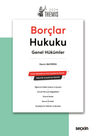 THEMIS – Borçlar Hukuku Genel Hükümler – Konu Anlatımı Deniz Bayeren