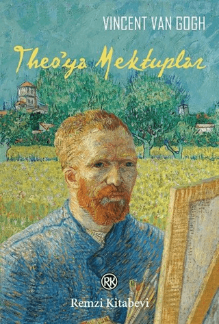 Theo'ya Mektuplar Vincent van Gogh