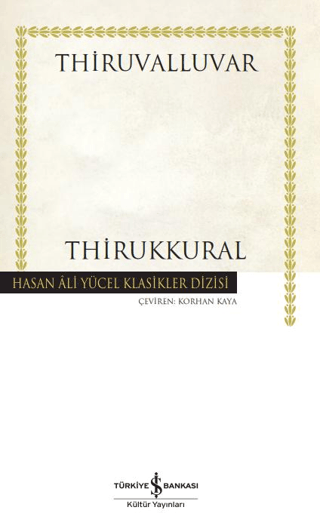 Thirukkural - Hasan Ali Yücel Klasikler (Ciltli) Thiruvalluvar