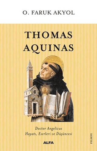 Thomas Aquinas O. Faruk Akyol