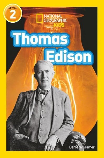 Thomas Edison - National Geographic Kids - Seviye 2 Barbara Kramer