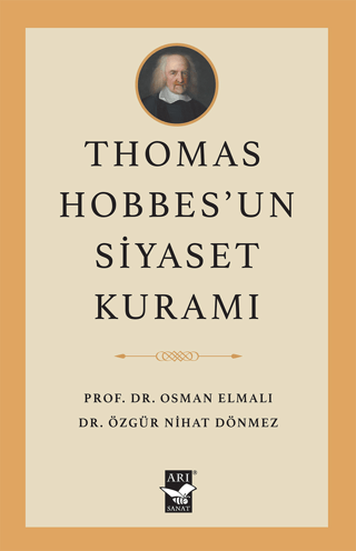 Thomas Hobbes'un Siyaset Kuramı Osman Elmalı