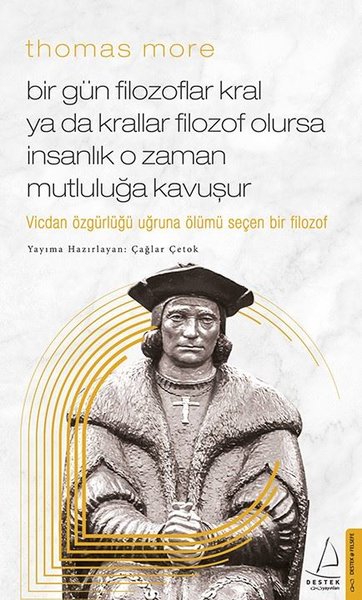 Thomas More - Bir Gün Filozoflar Kral Ya Da Krallar Filozof Olursa İns