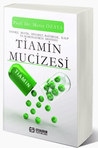 Tiamin Mucizesi Metin Özata