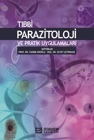 Tıbbi Parazitoloji ve Pratik Uygulamaları Kolektif