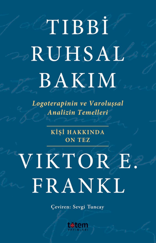 Tıbbi Ruhsal Bakım Victor E. Frankl