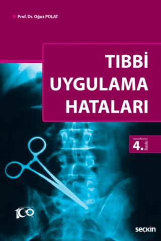 Tıbbi Uygulama Hataları Oğuz Polat