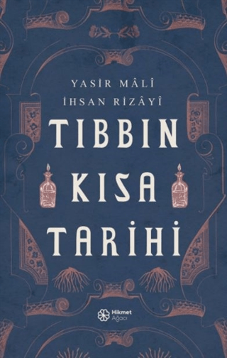 Tıbbın Kısa Tarihi Yasir Mali