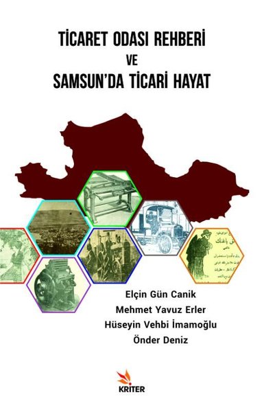 Ticaret Odası Rehberi ve Samsun'da Ticari Hayat Elçin Gün Canik