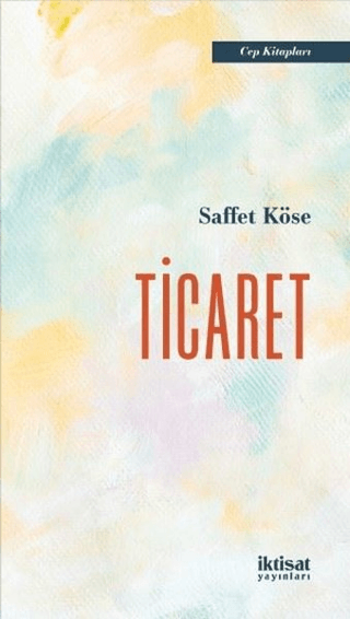 Ticaret Saffet Köse