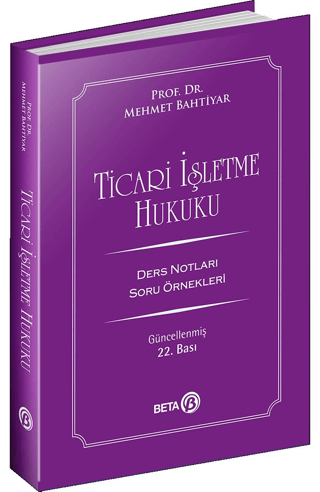 Ticaret İşletme Hukuku %10 indirimli Mehmet Bahtiyar