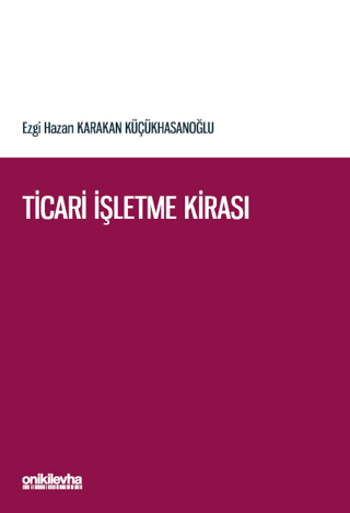 Ticari İşletme Kirası Ezgi Hazan Karakan Küçükhasano