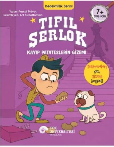 Tıfıl Şerlok: Kayıp Patateslerin Gizemi - Dedektiflik Serisi Pascal Pr