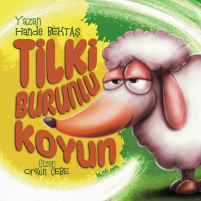 Tilki Burunlu Koyun (Ciltli) Hande Bektaş