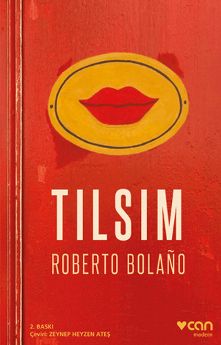 Tılsım Roberto Bolano