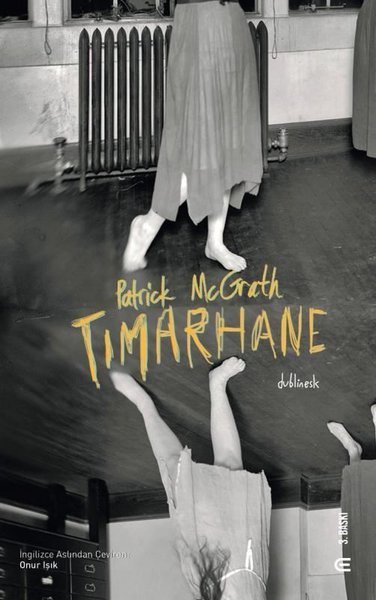 Tımarhane Patrick McGrath