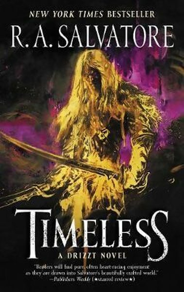 Timeless (Generations) R. A. Salvatore