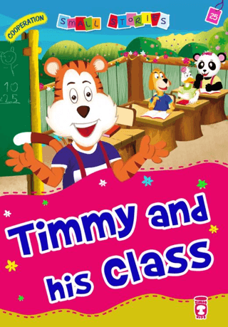 Timmy and his Class Nalan Aktaş Sönmez