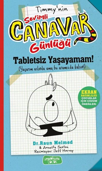 Timmy'nin Sevimli Canavar Günlüğü - Tabletsiz Yaşayamam! Raun Melmed