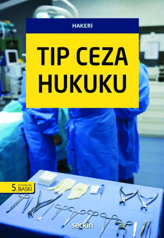 Tıp Ceza Hukuku Hakan Hakeri