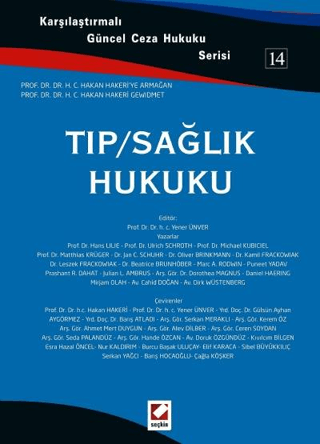 Tıp / Sağlık Hukuku Yener Ünver