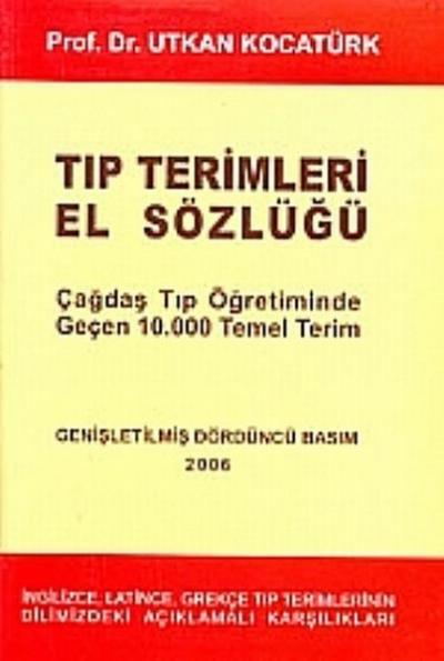 Tıp Terimleri El Sözlüğü Utkan Kocatürk