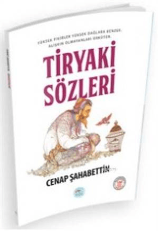 Tiryaki Sözleri Cenap Şahabettin