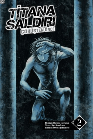 Titana Saldırı - Çöküşten Önce Cilt 2 Novel Hajime İsayama