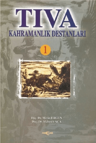 Tıva Kahramanlık Destanları 1 %30 indirimli Mehmet Aça