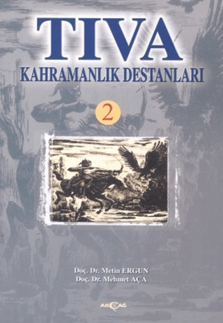 Tıva Kahramanlık Destanları 2 %24 indirimli Mehmet Aça