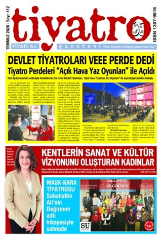 Tiyatro Gazetesi Sayı: 112 Temmuz 2020 Kolektif