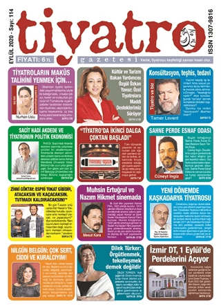 Tiyatro Gazetesi Sayı: 114 Eylül 2020 Kolektif