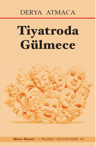 Tiyatroda Gülmece Derya Atmaca