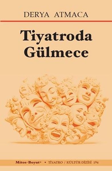 Tiyatroda Gülmece Derya Atmaca