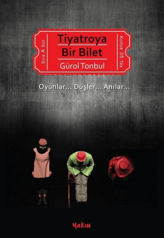 Tiyatroya Bir Bilet Gürol Tonbul