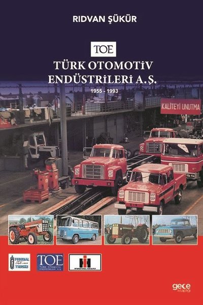 TOE - Türk Otomotiv Endüstrileri A.Ş. Rıdvan Şükür