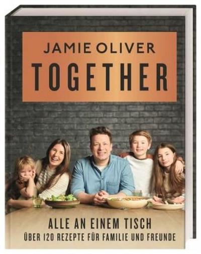 Together - Alle an einem Tisch (Ciltli) Oliver Jamie