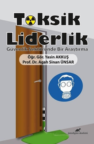 Toksik Liderlik Yasin Akkuş