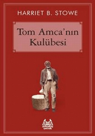 Tom Amca'nın Kulübesi %26 indirimli Harriyet Beecher Stowe