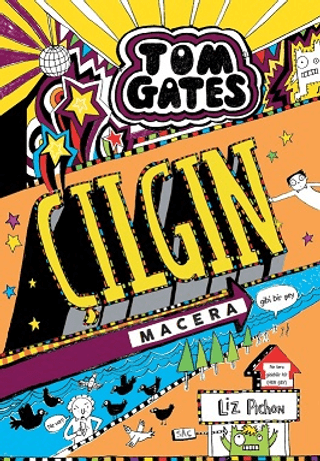 Tom Gates Çılgın Macera - Gibi Bir Şey (Ciltli) Liz Pichon