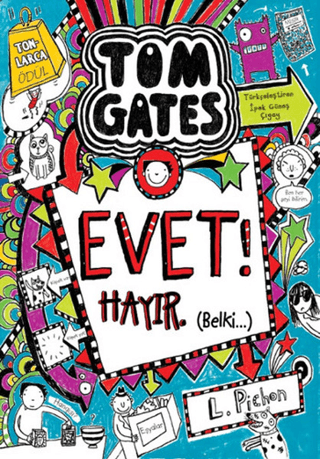 Tom Gates Evet! Hayır Belki (Ciltli) Liz Pichon