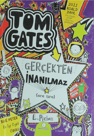 Tom Gates Gerçekten İnanılmaz (Ciltli) Liz Pichon