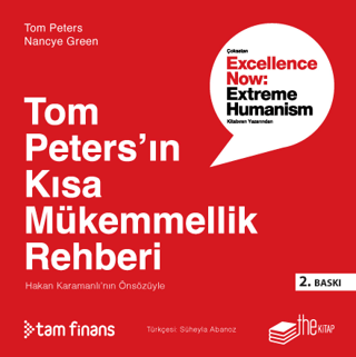 Tom Peters'ın Kısa Mükemmellik Rehberi Tom Peters