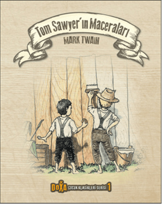 Tom Sawyer'ın Maceraları %20 indirimli Mark Twain