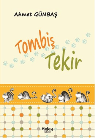 Tombiş Tekir Ahmet Günbaş