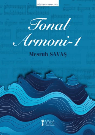 Tonal Armoni - 1 Mesruh Savaş