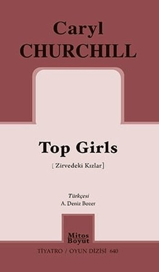 Top Girls (Zirvedeki Kızlar) Caryl Churchill