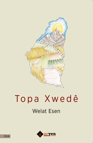 Topa Xwede Welat Esen